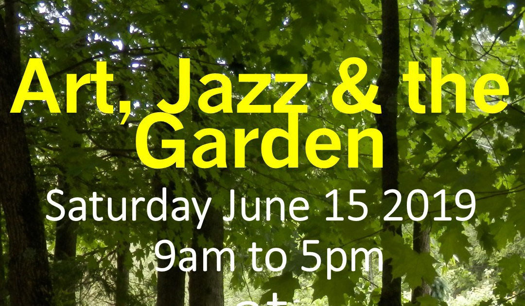 MAG Participates: Art, Jazz and the Garden: June 15: Rideau Woodland Ramble